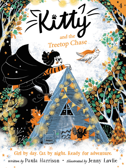 Title details for Kitty and the Treetop Chase by Paula Harrison - Available